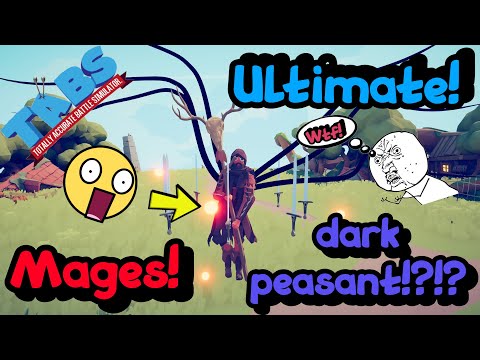 Ultimate Mages Vs Every Units + Mod Units (Same Price) *NEW* [Feature Dark Peasant!?!?] TABS
