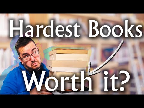 10 HARDEST Books I've Read: Are they Worth it?