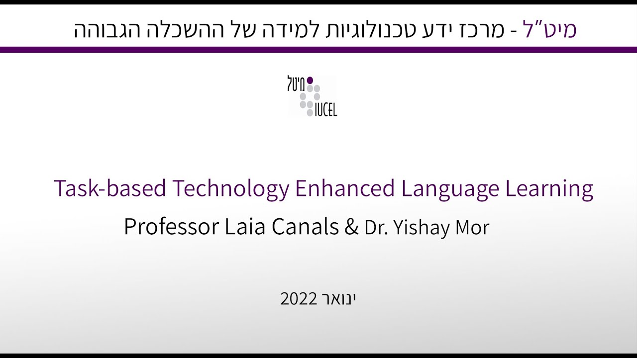 Task based Technology Enhanced Language Learning