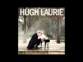 Hugh Laurie ''Evenin''