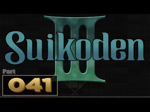 Let's Play: Suikoden 3 - Part 41 | Boss Preparation