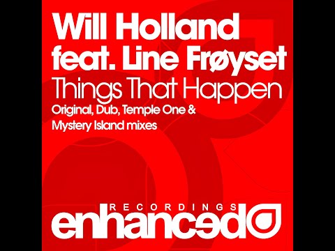 Will Holland feat. Line Frøyset - Things That Happen (Mystery Islands Remix) (2009)