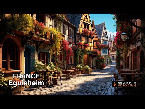 Eguisheim France 4k video 🇫🇷 Most Beautiful Places in France - Alsace Village Tour in Summer