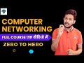 Computer Networking Full Course In One Video Full Course For Beginner To Expert In Hindi 100 Labs