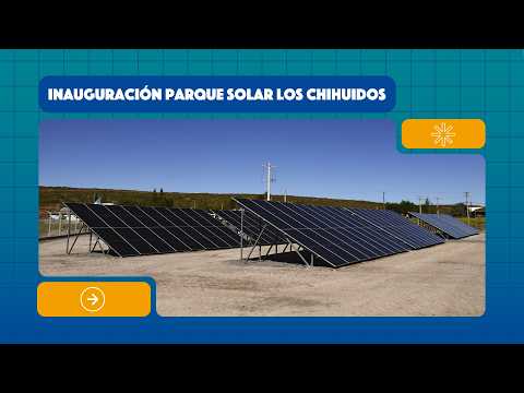 Inauguración Parque Solar Los Chihuidos | Pan American Energy