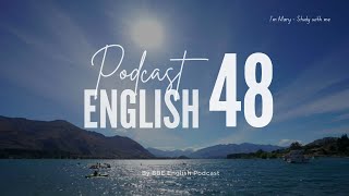 BBE English Podcast 48 - Chủ động luyện nghe Tiếng Anh có phụ đề | I'm Mary