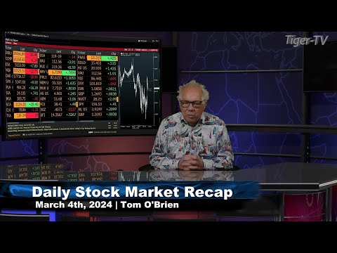 March 4th, Daily Market Recap - 2024
