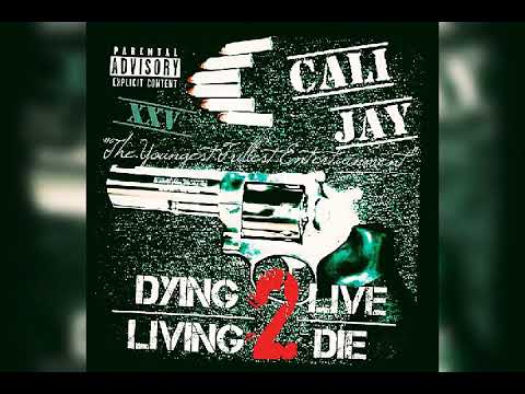 CALI JAY - ILLEST OUT *Explicit*