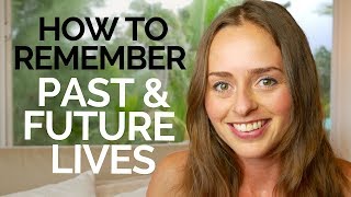 HOW TO REMEMBER YOUR PAST LIVES, PARALLEL INCARNATIONS & SPONTANEOUS RECALL | BRIDGET NIELSEN