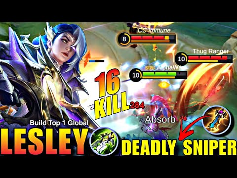 16 Kills!! Insane Damage Lesley The Deadly Sniper!! - Build Top 1 Global Lesley ~ MLBB