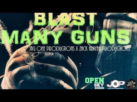 Nicko Blast - Many Guns (Raw) [Open Sky Riddim] May 2015