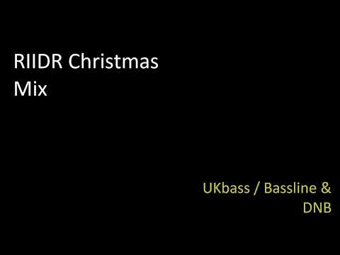 RIIDR Christmas Mix | UKbass/Bassline & DNB