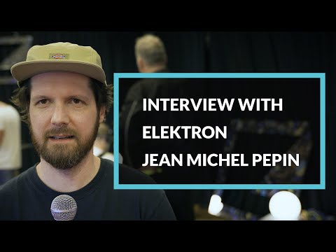 Elektron Product Designer Jean Michel Pepin Interview from SuperBooth 2023