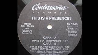 This Is A Presence? - Brass Beat (Beat Version) (B2)