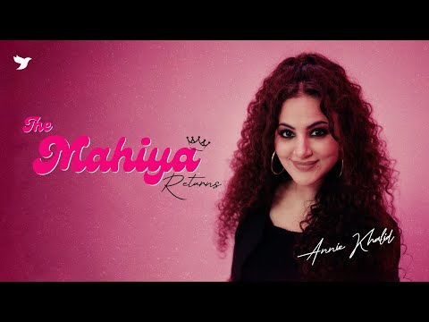 Annie Khalid | MAHIYA RETURNS | Latest Music Video | Freebird Records