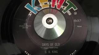 b. b. king - days of old (kent)