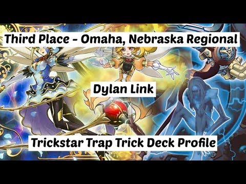 Yu-Gi-Oh! Third Place - Omaha, Nebraska Regional - Dylan Link - Trickstar Trap Trick Deck Profile