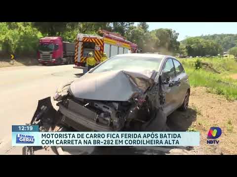 Trânsito lento na BR-282 após grave acidente entre Chapecó e Cordilheira Alta