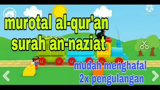 Download lagu MUROTAL ANAK SURAH AN-NAZI'AT || METODE UMMI || ANIMASI KERETA LEGO mp3 Download lagu MUROTAL ANAK SURAH AN-NAZI'AT || METODE UMMI || ANIMASI KERETA LEGO mp3
