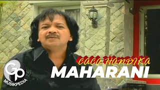 Download lagu Caca Handika - Maharani mp3