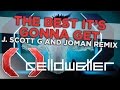 The Best It's Gonna Get (J. Scott G and Joman ...