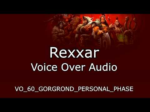 Rexxar Voice Over Audio - Warlords of Draenor