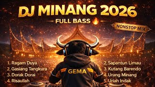 Download lagu DJ Minang Remix terbaru 2026 NonStop Full Bass  | Lagu Minang Lawas Paling Dicari mp3