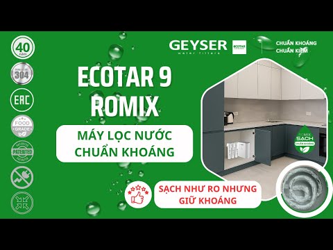 Máy lọc nước chuẩn khoáng Geyser Ecotar 9 ROMIX hết cặn trắng, giàu khoáng tự nhiên