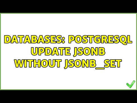 Databases Postgresql Update Jsonb Without Jsonb_set