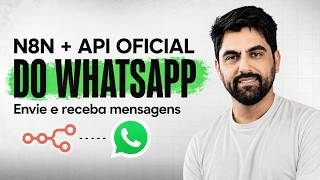 Como integrar a API Oficial do WhatsApp ao n8n | Envie e receba mensagens