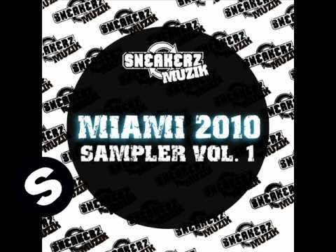 Sneakerz Muzik Miami 2010 Sampler Volume 1