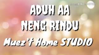 Download lagu Aduh AA Neng Rindu (versi koplo) mp3 Download lagu Aduh AA Neng Rindu (versi koplo) mp3
