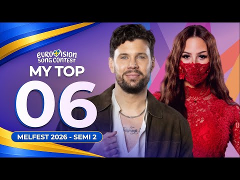 🇸🇪 Melodifestivalen 2026: Semi Final 2 | My Top 6 (Sweden Eurovision 2026)
