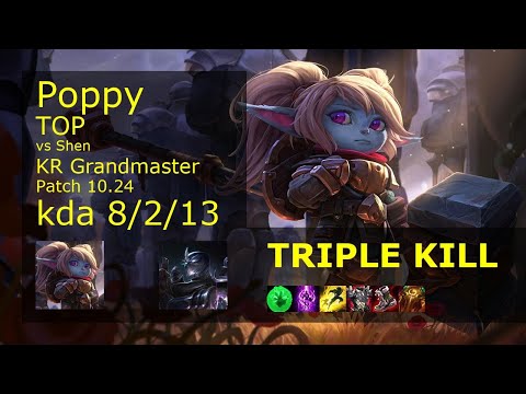 Poppy Top vs Shen - KR Grandmaster 8/2/13 Patch 10.24 Gameplay // [롤] 뽀삐 vs 쉔 탑