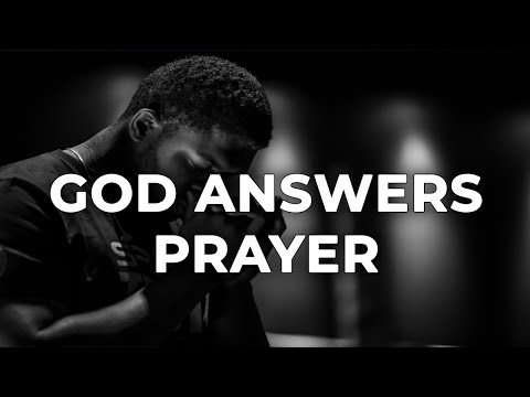 Thumbnail for God Answers Prayer video