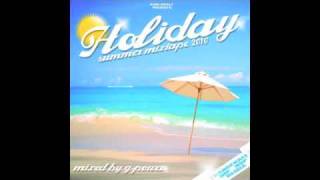 HOLYDAY - RUDE FAMILY SUMMER 2010 MIX CD - PART 4
