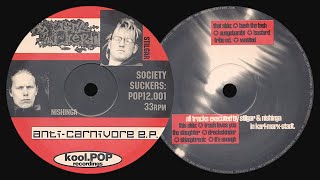 SOCIETY SUCKERS – ANTI-CARNIVORE E.P.