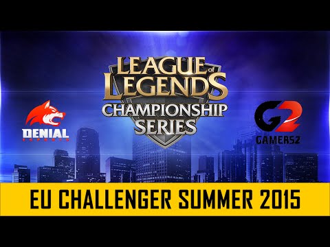Denial Esports vs. Gamers2 | EU Challenger Summer Series 2015