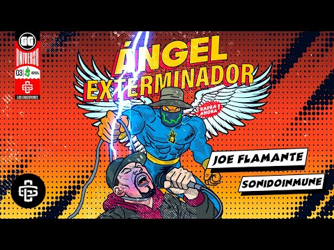 JOE FLAMANTE - ÁNGEL EXTERMINADOR (Prod. SONIDOINMUNE)