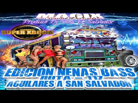 Bolito Mix (DJ Vins) 🚍 Edición Nenas Bass Ruta 117 - Magix Sound Records Ft Discomóvil Súper Xboom