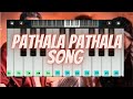 Keyboard Notes Pathala Pathala Song