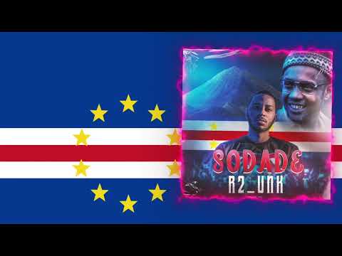 R2 UNK - Sodade
