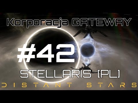 Stellaris GATEWAY (PL), Distant Stars, cz.42 - artyści i czarne dziury.