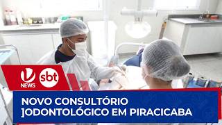 SAÚDE BUCAL | Novo consultório odontológico em Piracicaba | Boletim VTV News