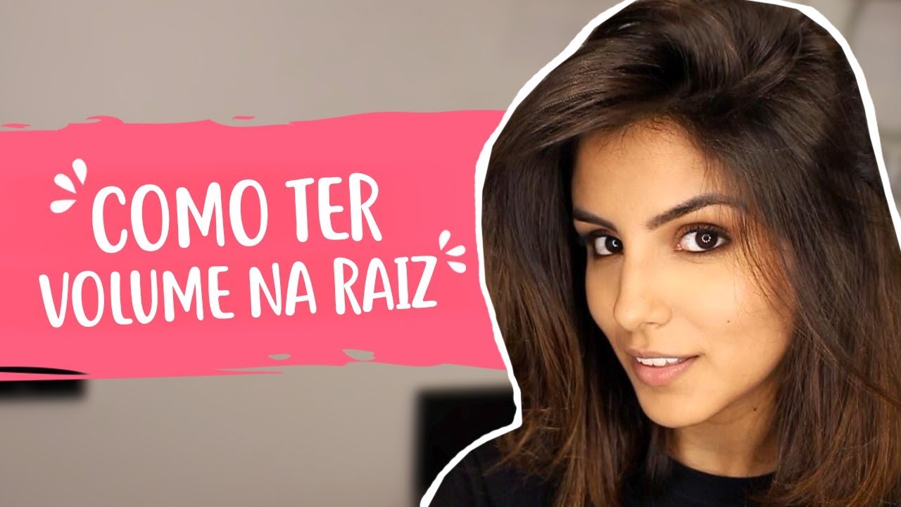 COMO TER VOLUME NA RAIZ