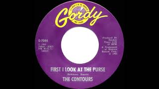 1965 Contours - First I Look At The Purse