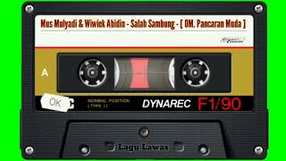 Download lagu Mus Mulyadi & Wiwiek Abidin - Salah Sambung - [ OM. Pancaran Muda ] mp3
