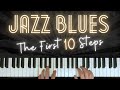How to Play Jazz Blues (The First Ten Steps)  │Blues Piano Lesson #14