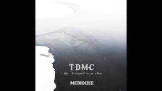 The Diamond Man Clan - Mediocre (Full Album 2017)