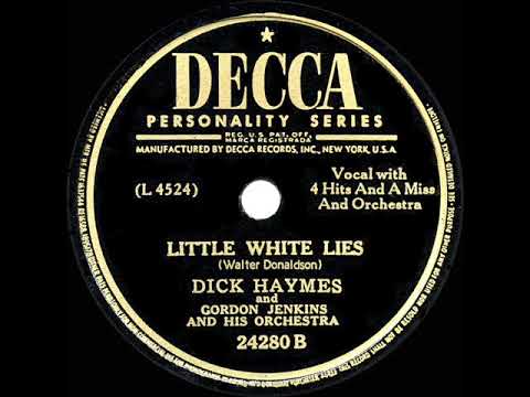 1948 HITS ARCHIVE: Little White Lies - Dick Haymes